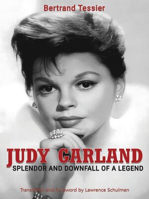 cover image of Judy Garland – Splendor and Downfall of a Legend